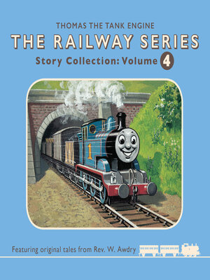 cover image of Thomas and Friends the Railway Series – Audio Collection 4